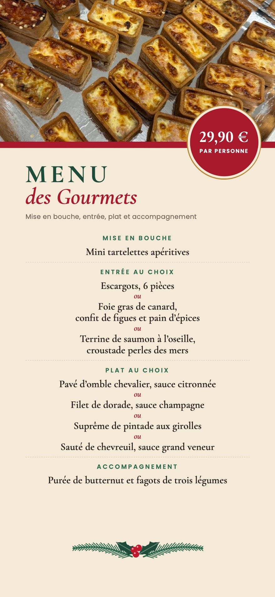 Le Menu des Gourmets : mise en bouche, entrée, plat et accompagnement au choix