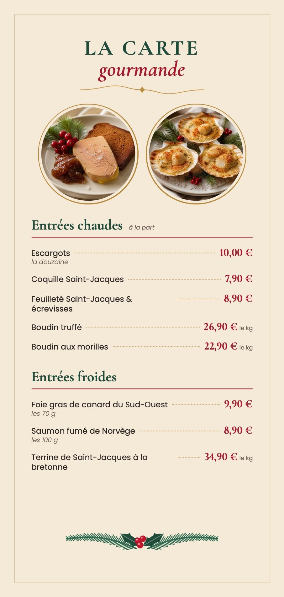 La carte gourmande : entrées chaudes et entrées froides